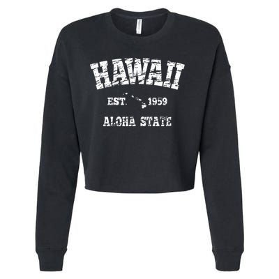 Hawaiian Aloha State Vintage Hawaiian Islands  Cropped Pullover Crew