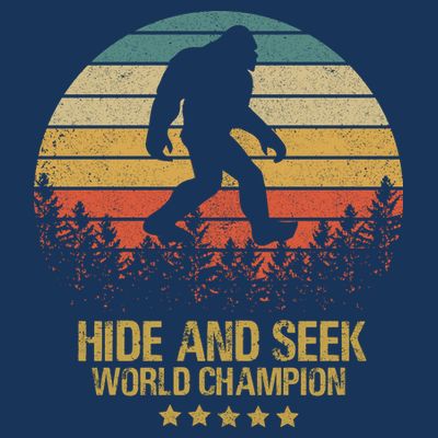 Hide And Seek World Champion Sasquatch T-Shirt