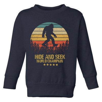Hide And Seek World Champion Sasquatch Toddler Sweatshirt