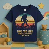Hide And Seek World Champion Sasquatch Toddler T-Shirt