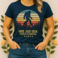 Hide And Seek World Champion Sasquatch Womens T-Shirt