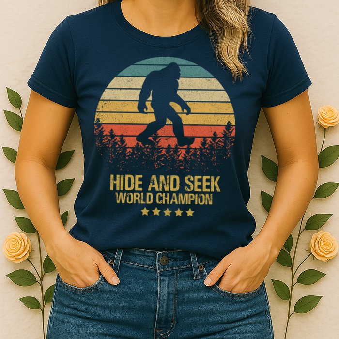 Hide And Seek World Champion Sasquatch Womens T-Shirt