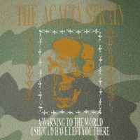 He Acacia Strain A Warning O He World Legacy Tie Dye Trucker Hat