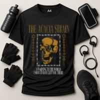 He Acacia Strain A Warning O He World Cooling Performance Crew T-Shirt