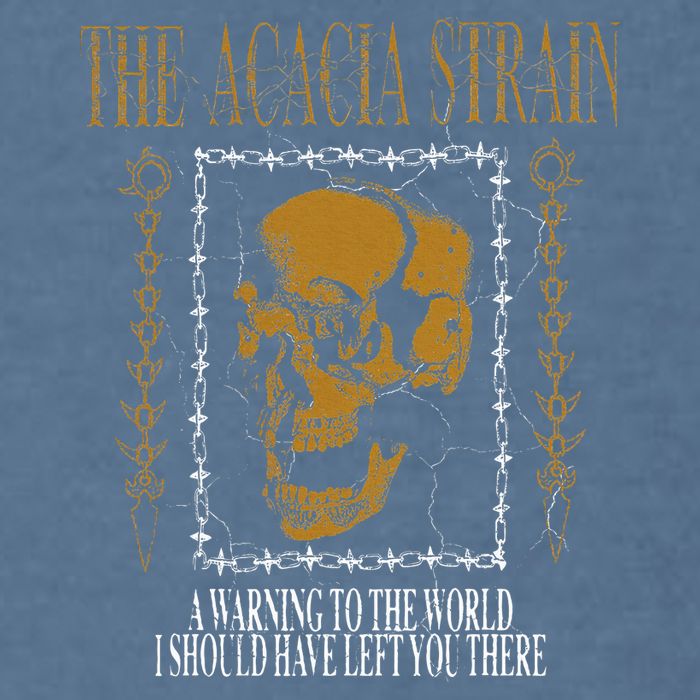 He Acacia Strain A Warning O He World Garment-Dyed Sweatshirt