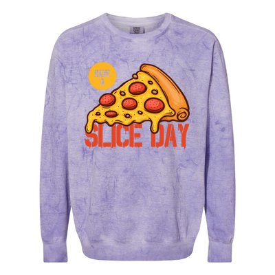 Have A Slice Day Pizza Lovers Pizza Makers Pizza Party Gift Colorblast Crewneck Sweatshirt