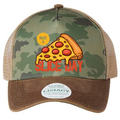 Have A Slice Day Pizza Lovers Pizza Makers Pizza Party Gift Legacy Tie Dye Trucker Hat