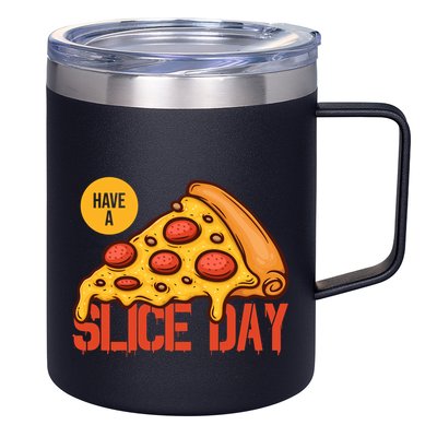Have A Slice Day Pizza Lovers Pizza Makers Pizza Party Gift 12oz Stainless Steel Coffee Mug