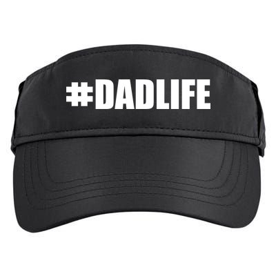 Hashtag Dad Life #DADLIFE Best Father Adult Drive Performance Visor