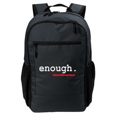 Hashtag #Enough March For Our Lives Backpack