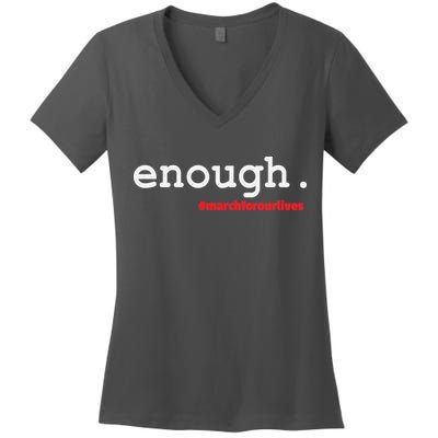 Hashtag #Enough March For Our Lives Women's V-Neck T-Shirt