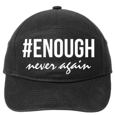 Hashtag Enough Never Again Protest March for Our Lives 7-Panel Snapback Hat