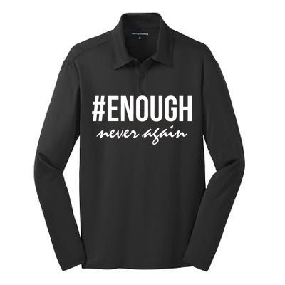 Hashtag Enough Never Again Protest March for Our Lives Silk Touch Performance Long Sleeve Polo