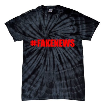 Hashtag Fake News #FAKENEWS Logo Tie-Dye T-Shirt