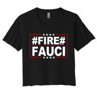 Hashtag Fire Fauci  Women's Crop Top Tee