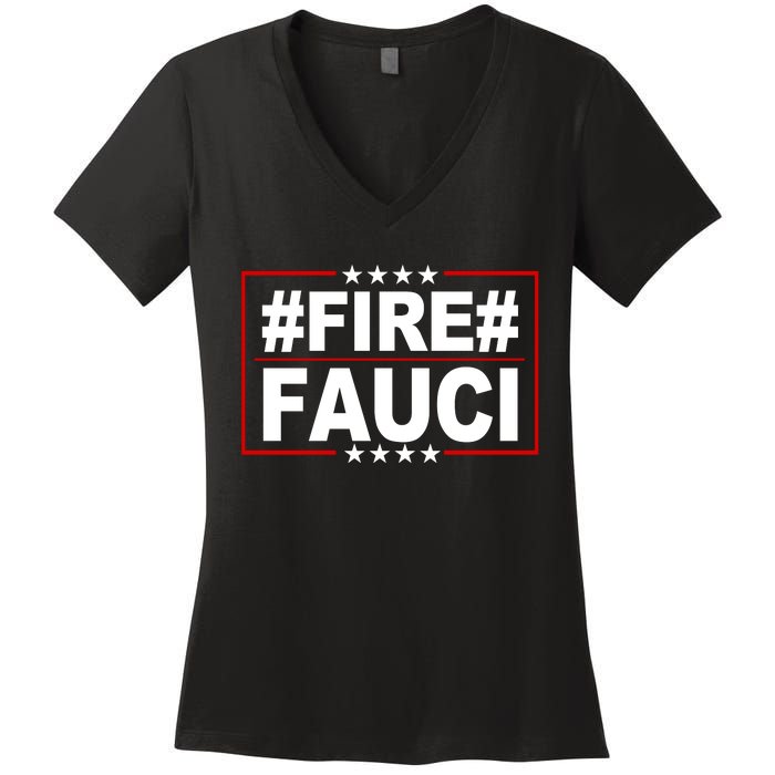 Hashtag Fire Fauci  Women's V-Neck T-Shirt