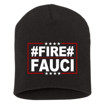 Hashtag Fire Fauci  Short Acrylic Beanie