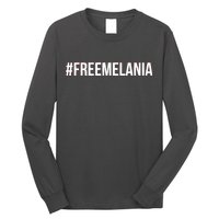 Hashtag Free Melania #freemelania Long Sleeve Shirt