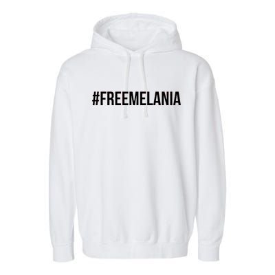 Hashtag Free Melania #freemelania Garment-Dyed Fleece Hoodie