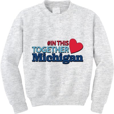 Hashtag In This Together Michigan Kids Sweatshirt