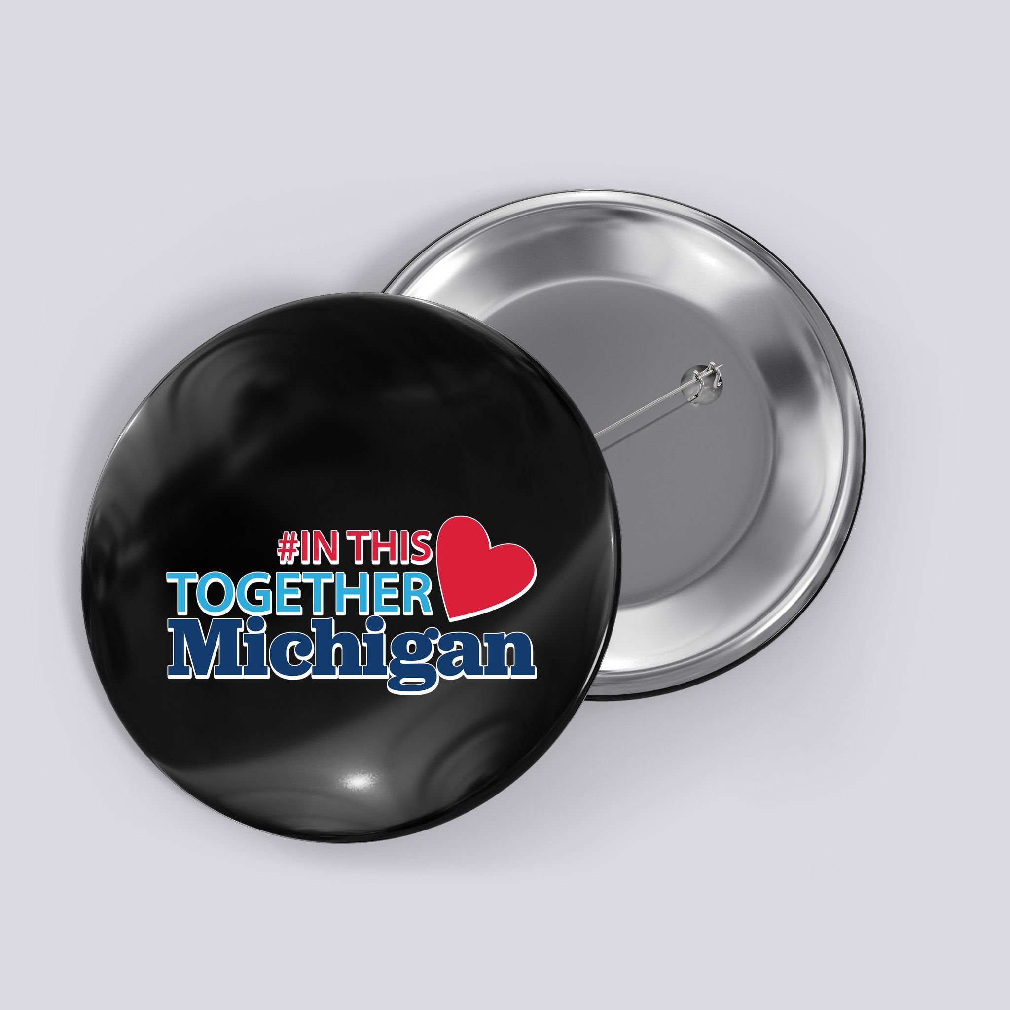 Hashtag In This Together Michigan Button
