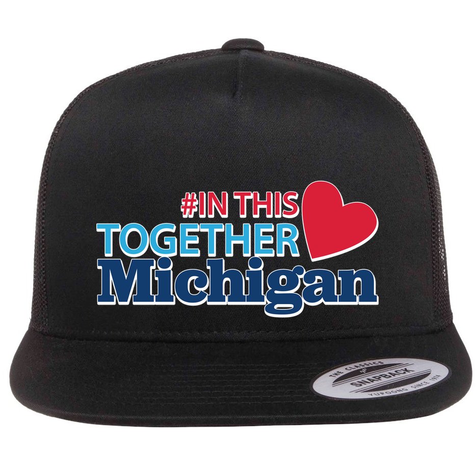 Hashtag In This Together Michigan Flat Bill Trucker Hat