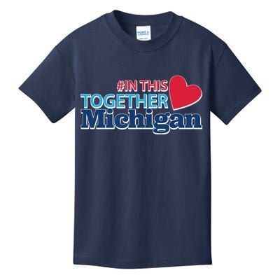 Hashtag In This Together Michigan Kids T-Shirt