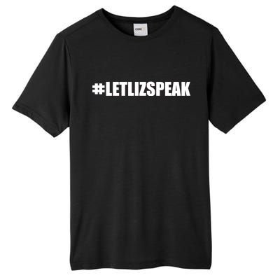 Hashtag Let Liz Speak Nevertheless She Persisted Tall Fusion ChromaSoft Performance T-Shirt