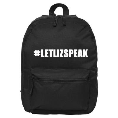 Hashtag Let Liz Speak Nevertheless She Persisted 16 in Basic Backpack