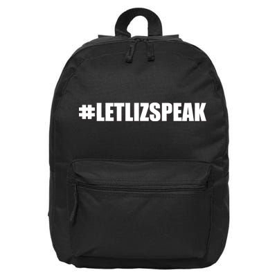 Hashtag Let Liz Speak Nevertheless She Persisted 16 in Basic Backpack