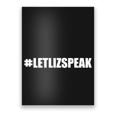 Hashtag Let Liz Speak Nevertheless She Persisted Poster