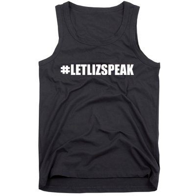 Hashtag Let Liz Speak Nevertheless She Persisted Tank Top