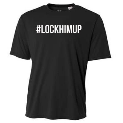 Hashtag Lock Him Up #lockhimup Cooling Performance Crew T-Shirt