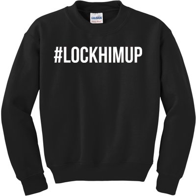 Hashtag Lock Him Up #lockhimup Kids Sweatshirt