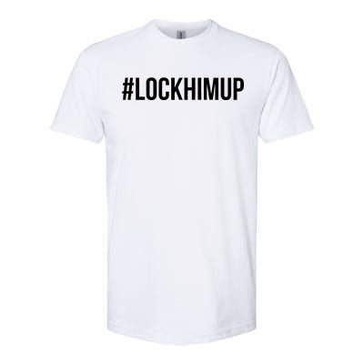 Hashtag Lock Him Up #lockhimup Softstyle® CVC T-Shirt