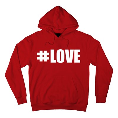 Hashtag Love #Love Valentine's Day Logo Hoodie