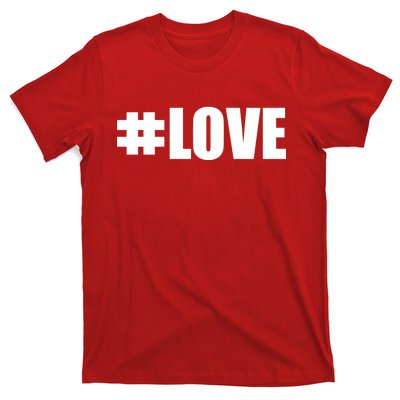 Hashtag Love #Love Valentine's Day Logo T-Shirt