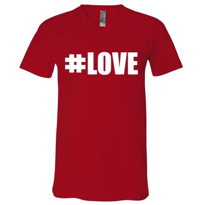 Hashtag Love #Love Valentine's Day Logo V-Neck T-Shirt