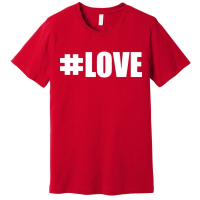 Hashtag Love #Love Valentine's Day Logo Premium T-Shirt