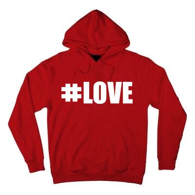 Hashtag Love #Love Valentine's Day Logo Tall Hoodie