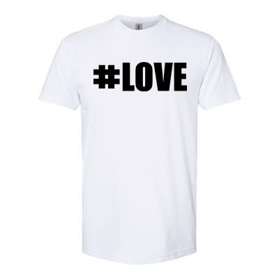 Hashtag Love #Love Valentine's Day Logo Softstyle CVC T-Shirt