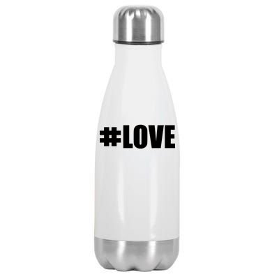 Hashtag Love #Love Valentine's Day Logo Stainless Steel Insulated Water Bottle