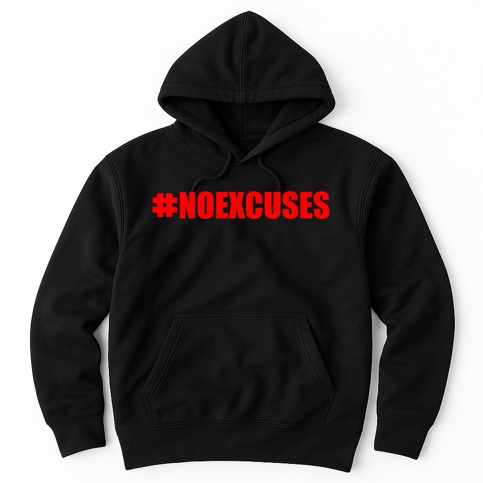 Hashtag No Excuses Fitness Gym #NOEXCUSES Hoodie