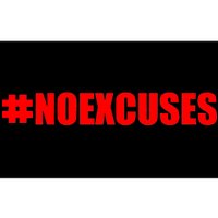 Hashtag No Excuses Fitness Gym #NOEXCUSES Bumper Sticker