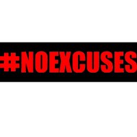 Hashtag No Excuses Fitness Gym #NOEXCUSES Bumper Sticker