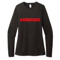 Hashtag No Excuses Fitness Gym #NOEXCUSES Womens CVC Long Sleeve Shirt