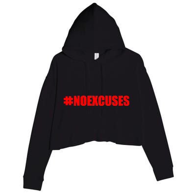 Hashtag No Excuses Fitness Gym #NOEXCUSES Crop Fleece Hoodie