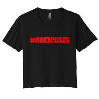 Hashtag No Excuses Fitness Gym #NOEXCUSES Women's Crop Top Tee