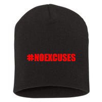 Hashtag No Excuses Fitness Gym #NOEXCUSES Short Acrylic Beanie