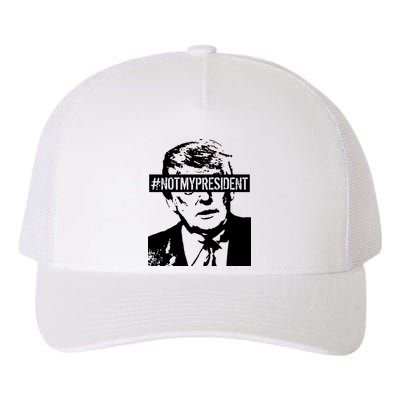 Hashtag Not My President Anti Donald Trump Yupoong Adult 5-Panel Trucker Hat